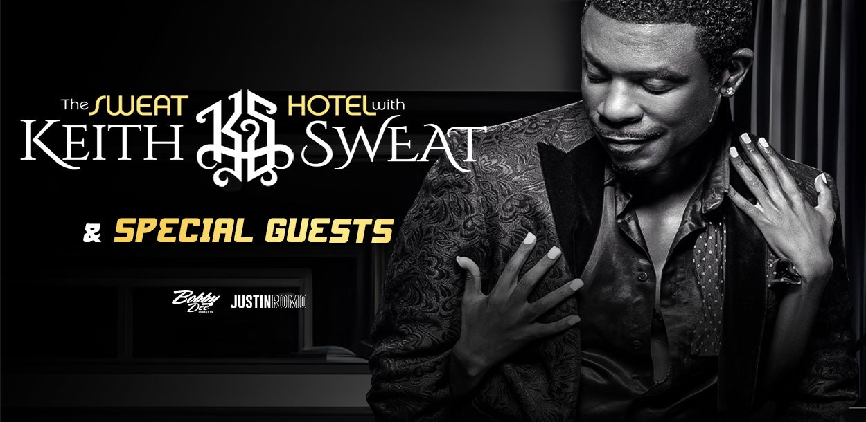 The Sweat Hotel with Keith Sweat