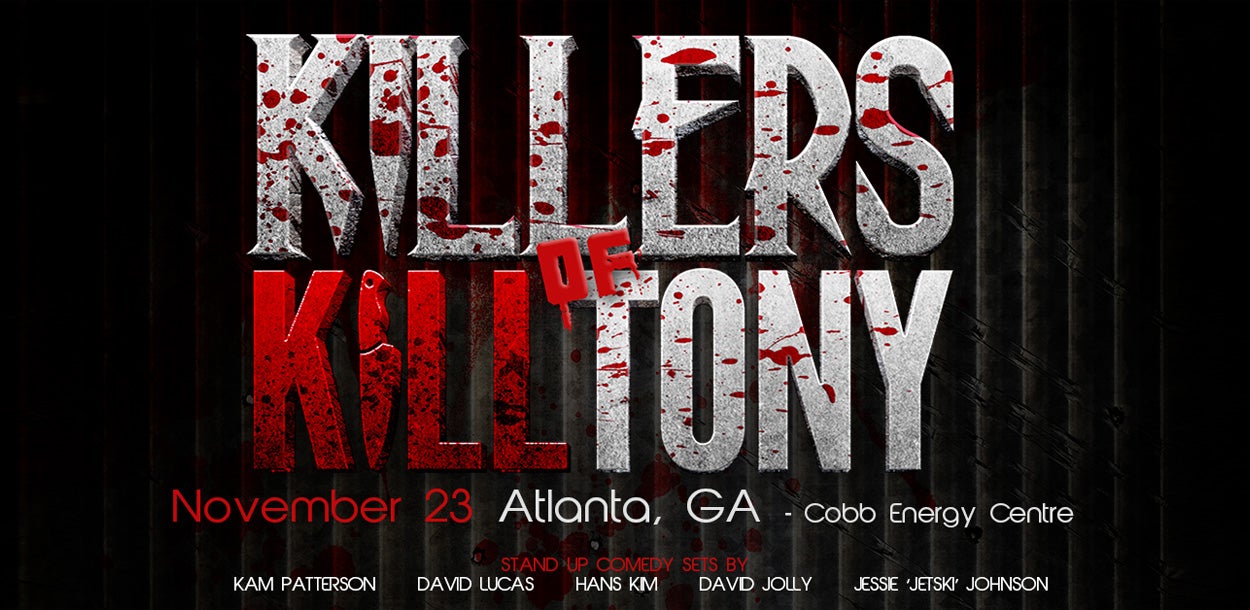 Killers Of Kill Tony